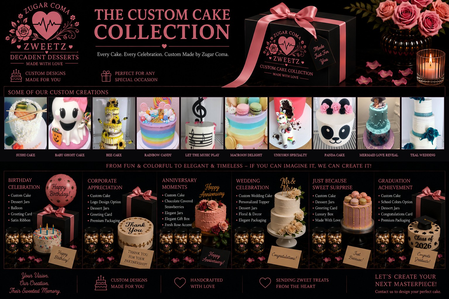 Zugar Coma Zweetz Custom Cake Collection. Real cakes made by Bianca Mendoza, with gift package options for birthdays, corporate appreciation, anniversaries, weddings, just because and graduation.